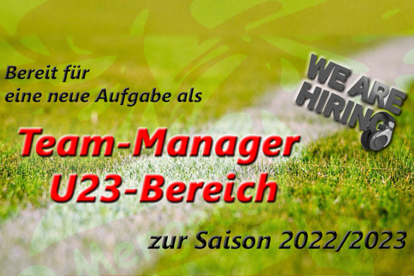Wir suchen - Team-Manager U23-Bereich (m/w/d) zur Saison 2022/2023